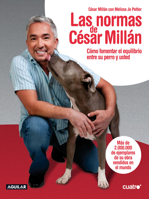 Title details for Las normas de César Millán by César Millán - Available
